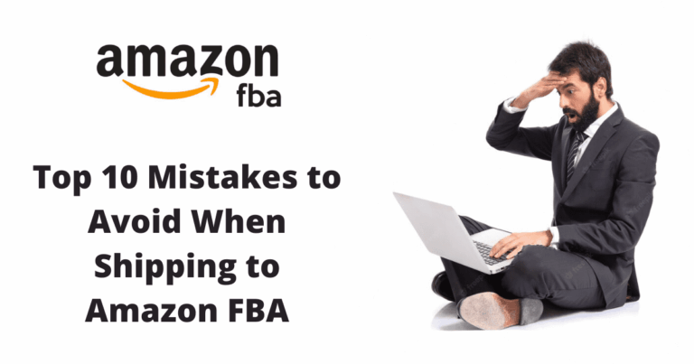 Top 10 Mistakes to Avoid When Shipping to Amazon FBA - Velocity Sellers