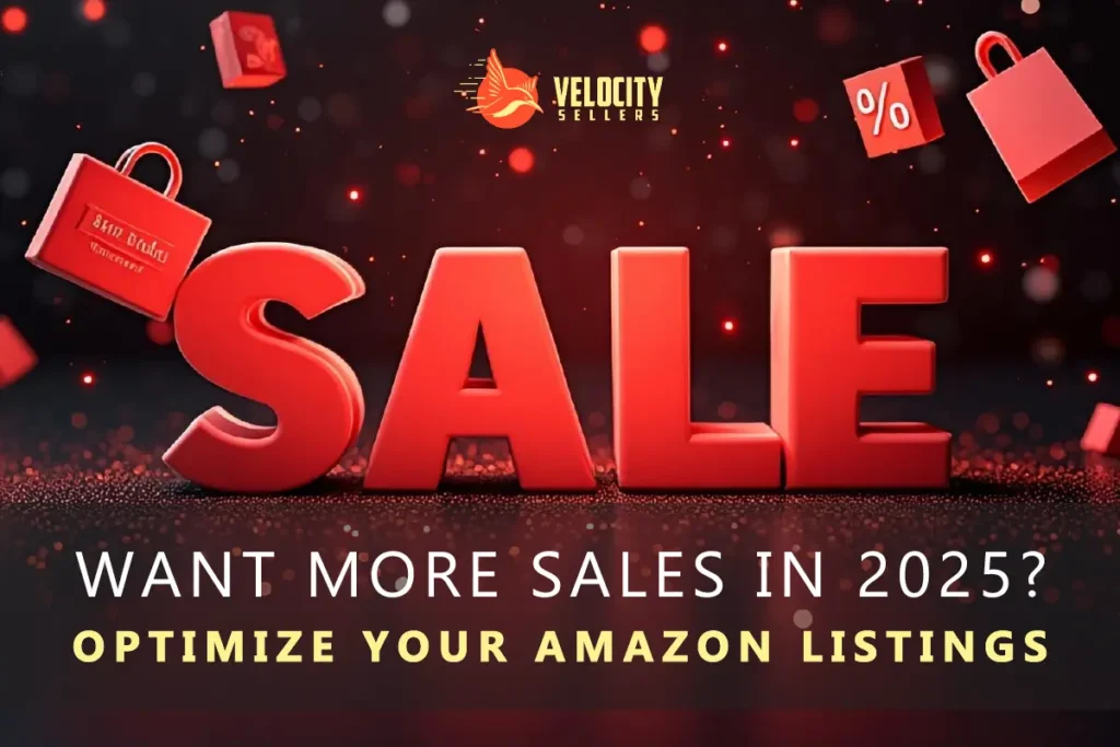 Amazon Listing Optimization Service promotional banner with bold red "SALE" text, shopping bags, and the message: "Want more sales in 2025? Optimize your Amazon listings."