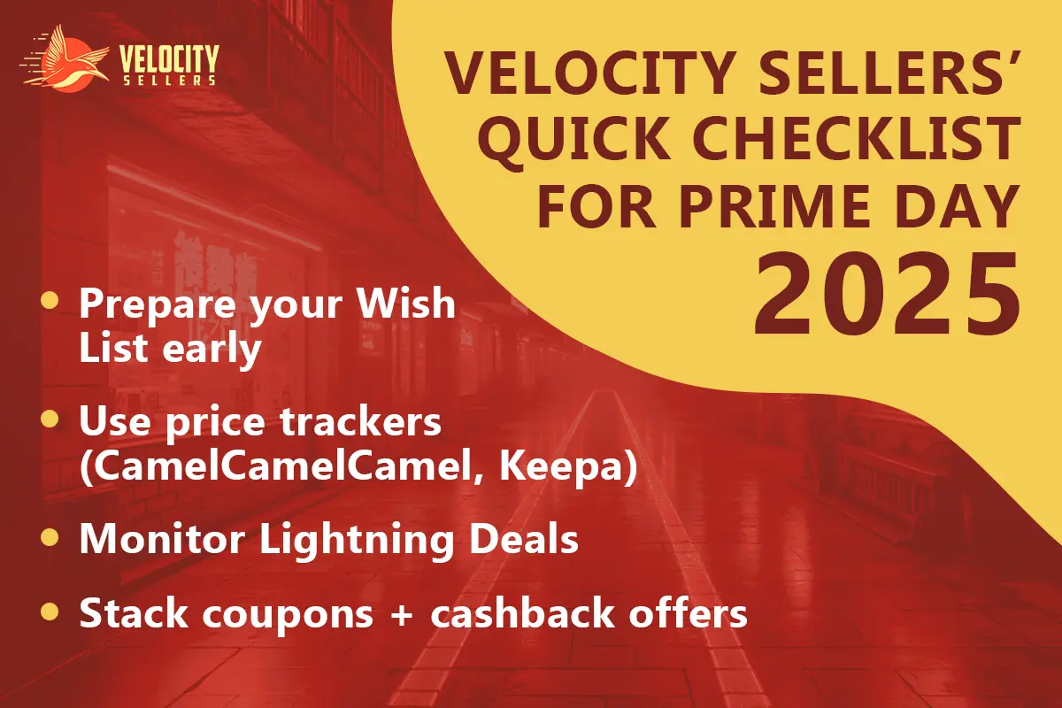 Velocity Sellers’ quick checklist graphic with shopping tips, including preparing wish lists, using price trackers, monitoring Lightning Deals, and stacking coupons with cashback offers.